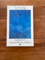 Das kleine Buch zwischen Himmel und Erde Joan Miró / Hüsch Baden-Württemberg - Weil am Rhein Vorschau