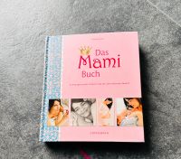 Das Mami Buch für die Schwangerschaft Bayern - Hirschaid Vorschau