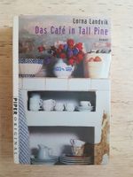 Das Café in Tall Pine: Roman Kreis Pinneberg - Pinneberg Vorschau