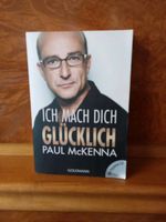 Paul McKenna, Ich mach Dich glücklich (ohne CD) Aachen - Kornelimünster/Walheim Vorschau