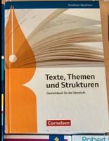 Deutsch Oberstufe Texte Themen Strukturen Q1 Q2 Cornelsen wie neu Bochum - Bochum-Süd Vorschau