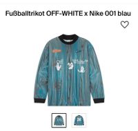 NIKE x OFF-!WHITE Fußballtrikot 001 blau neu//nagelneu// Tausch Baden-Württemberg - Hechingen Vorschau