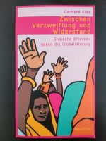 Klas: Zwischen Verzweiflung und Widerstand (Indien) Nordrhein-Westfalen - Willich Vorschau