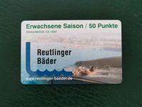 Freibad Reutlingen 50 Punkte Eintrittskarte Baden-Württemberg - Reutlingen Vorschau