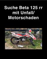 Suche: Beta 125 rr mit Unfall/Motorschaden Baden-Württemberg - Karlsruhe Vorschau