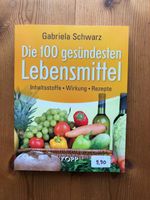 Die 100 gesündesten Lebensmittel - Buch - neu Mecklenburg-Vorpommern - Loitz (Bei Demmin) Vorschau