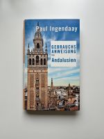 Buch Gebrauchsanweisung für Andalusien (Spanien) Niedersachsen - Uelzen Vorschau