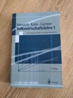 Volkswirtschaftslehre 1 Hanusch/Kuhn/Cantner 6. Auflage Niedersachsen - Embsen Vorschau