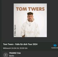 Tom twers Konzert heute !! 24.4 Berlin Berlin - Charlottenburg Vorschau