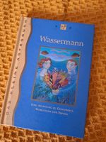 Wassermann- Anleitung zu Gesundheit Bayern - Wehringen Vorschau