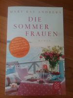 TB "Die Sommerfrauen" von Mary Kay Andrews Baden-Württemberg - Freiburg im Breisgau Vorschau