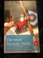 Die neue Mentale Stärke Buch Nordrhein-Westfalen - Neuss Vorschau
