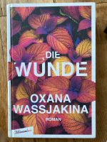 Roman Oxana Wassjakina: „Die Wunde“ russische Literatur, Russland Leipzig - Leipzig, Südvorstadt Vorschau