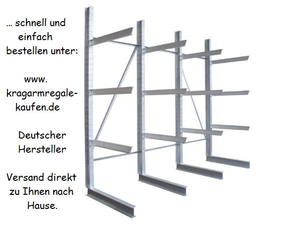 Kragarmregal,h=6,30m,Kragarmregale,Schwerlastregale, L=9,10m in Bad Kissingen