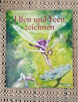 Buch Elfen und Feen zeichnen Anleitungsbuch Hessen - Hasselroth Vorschau