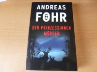 Andreas Föhr Der Prinzessinnenmörder Schleswig-Holstein - Sörup Vorschau