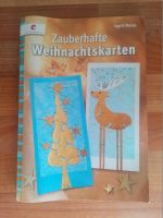 Taschenbuch - Zauberhafte Weihnachtskarten - Ingrid Moras Nordrhein-Westfalen - Swisttal Vorschau