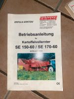 Grimme Kartoffelvollernter SE150-60/170-60 Betriebsanleitung Bayern - Aitrang Vorschau