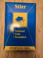 Stier | Sternzeichen | Buch | Schicksal | Liebe | Gesundheit Schleswig-Holstein - Flensburg Vorschau