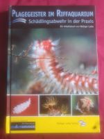 Plagegeister im Riffaquarium, Schädlingsabwehr in der Praxis. Baden-Württemberg - Sandhausen Vorschau