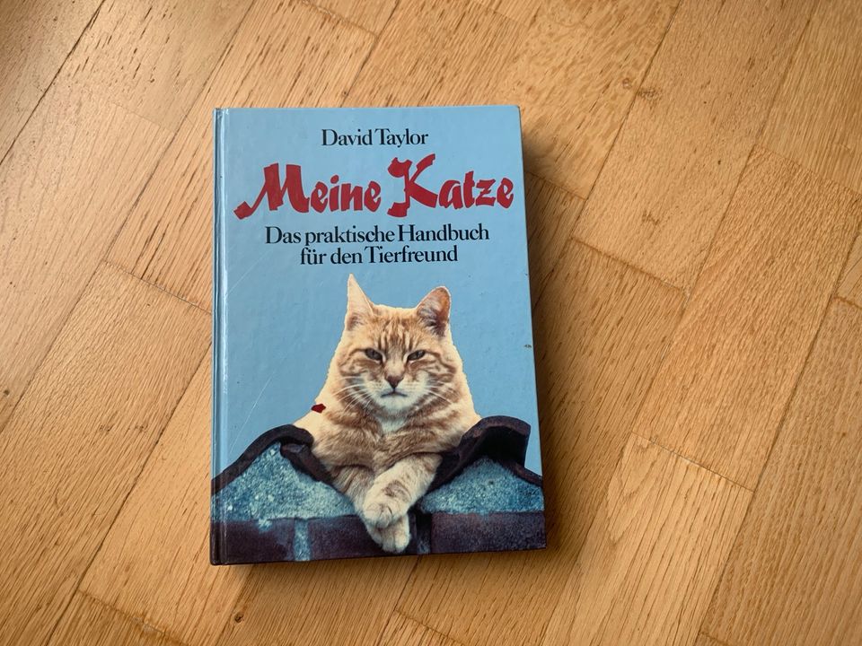 Meine Katze - Das praktische Handbuch für d. Tierfreund D. Taylor in Ostfildern