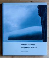 Andreas Weidner : Perspektive Fine-Art Nordrhein-Westfalen - Blankenheim Vorschau