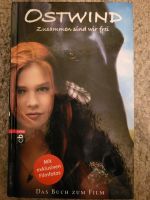 Ostwind Buch zum Film "Zusammen sind wir frei" Hessen - Kassel Vorschau