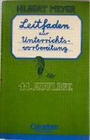 Hilbert Meyer Leitfaden zur Unterrichtsvorbereitung Nordrhein-Westfalen - Erkelenz Vorschau