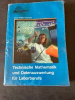 Technische Mathematik und Datenauswertung für Laborberufe Rheinland-Pfalz - Dannstadt-Schauernheim Vorschau