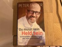 Buch - Du musst kein Held sein von Peter Tauber Kr. Passau - Passau Vorschau