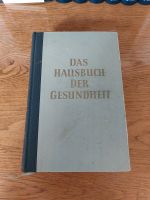 Das Hausbuch der Gesundheit - Klassiker, Antiquariat Düsseldorf - Oberbilk Vorschau