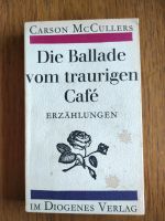 Die Ballade vom traurigen Café - Carson McCullers Schleswig-Holstein - Bad Oldesloe Vorschau