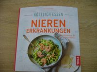 Buch "Gesund essen bei Nierenerkrankung", neu Nordrhein-Westfalen - Ratingen Vorschau