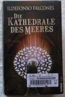 DIE KATHEDRALE DES MEERES VON ILDEFONSO FALCONES - NEU - Berlin - Neukölln Vorschau