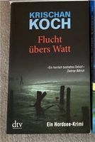 Krischan Koch - Flucht übers Watt Sachsen-Anhalt - Hohenwarsleben Vorschau