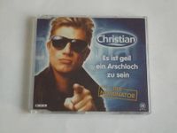 CD Christian - Der Nominator - Es ist g..l ein A...loch zu sein Heiligengrabe - Blumenthal Vorschau