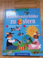 Buch: "Riesenfensterbilder zu Ostern" von Sieglinde Holl Niedersachsen - Braunschweig Vorschau