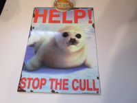 Help, Stop thge Cull von Robben, Blechschild 40 cm x 30 cm Hessen - Hünfelden Vorschau