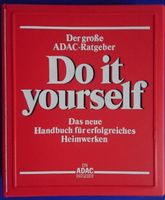 ADAC - Ratgeber  DO  IT  YOURSELF Kr. München - Unterschleißheim Vorschau