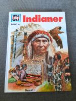 Buch Was ist was  Indianer Band 42 Dresden - Klotzsche Vorschau