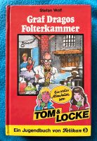 TOM & LOCKE Buch Graf Dragos Folterkammer Stefan Wolf Niedersachsen - Wennigsen Vorschau