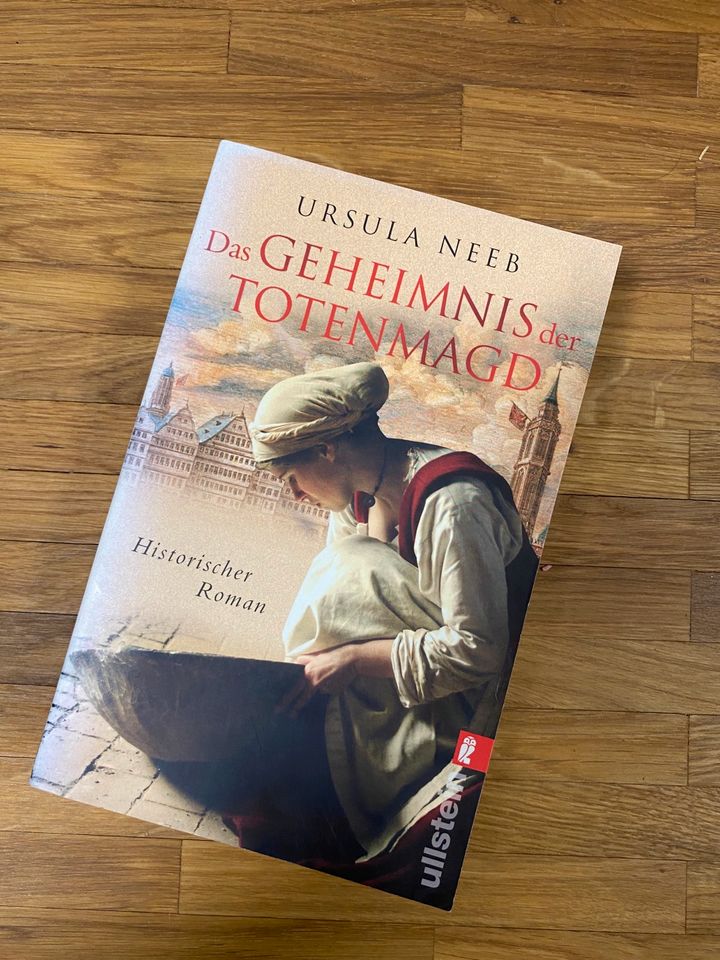 Das Geheimnis der Totenmagd - Historischer Roman von Ursula Neeb in Heppenheim (Bergstraße)