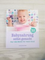 Kochbuch Baby/ Babynahrung/ Familienrezepte Nordrhein-Westfalen - Lünen Vorschau