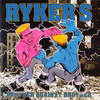 Rykers – Brother Against Brother CD Hardcore, Heavy Metal Rheinland-Pfalz - Rieschweiler-Mühlbach Vorschau