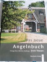 "Das neue Angelnbuch" Erich Thiesen Schleswig-Holstein - Satrup Vorschau