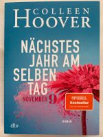 Colleen Hoover - Nächstes Jahr am selben Tag Schleswig-Holstein - Ahrensburg Vorschau