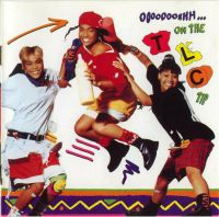 TLC ‎– Ooooooohhh...On The TLC Tip CD Nordrhein-Westfalen - Recklinghausen Vorschau