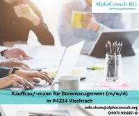 Kauffrau/-mann für Büromanagement (m/w/d) in Viechtach Bayern - Viechtach Vorschau