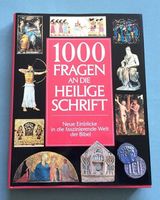 1000 Fragen an die Heilige Schrift. Nordrhein-Westfalen - Unna Vorschau