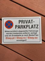 Schild Privatparkplatz lustig Baden-Württemberg - Nattheim Vorschau